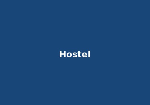 Hostel Facility